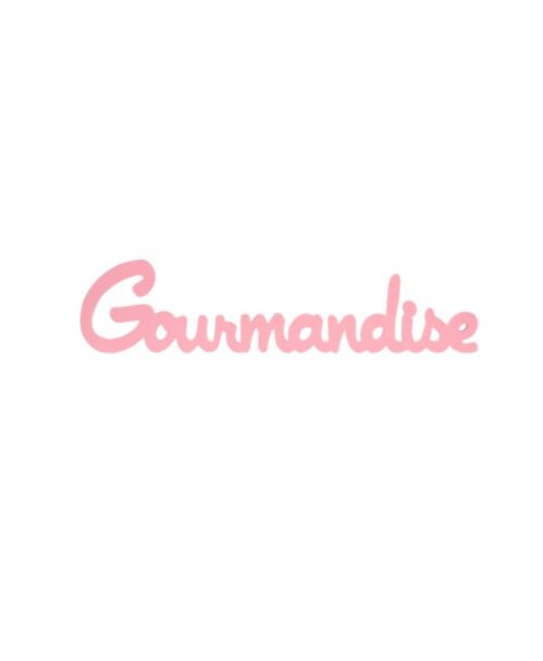 Lettre Gourmandise